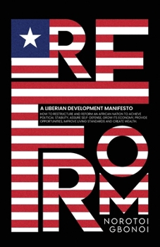 Paperback Reform: A Liberian Development Manifesto Book