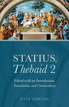Hardcover Statius, Thebaid 2: Edited with an Introduction, Translation, and Commentary Book