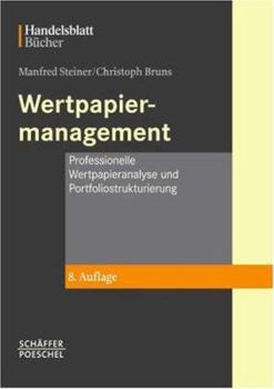 Hardcover Wertpapiermanagement. Professionelle Wertpapieranalyse und Portfoliostrukturierung. [German] Book