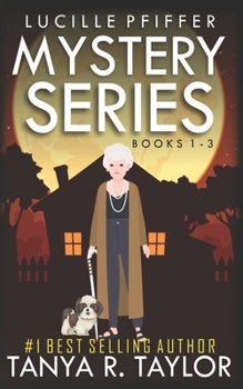 Lucille Pfiffer Mystery Series: Books 1-3 - Book  of the Lucille Pfiffer