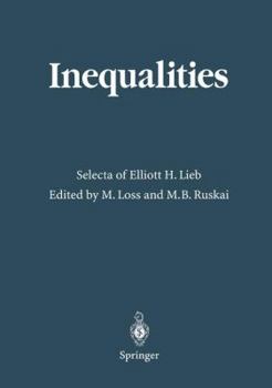 Hardcover Inequalities: Selecta of Elliott H. Lieb Book