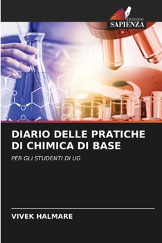 Paperback Diario Delle Pratiche Di Chimica Di Base [Italian] Book