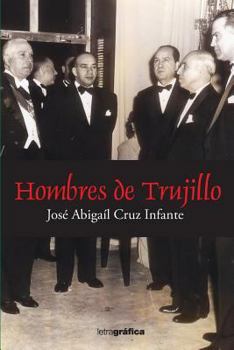Paperback Hombres de Trujillo [Spanish] Book