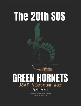 Paperback The 20th SOS Green Hornets USAF Vietnam War I Book
