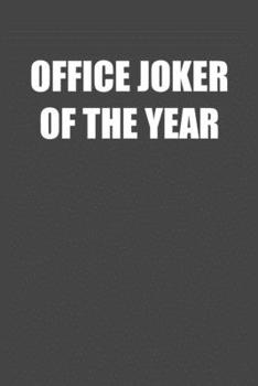 Paperback Office Joker of the Year: 6x9 Journal Grey with White Text Book