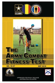 The Army Combat Fitness Test
