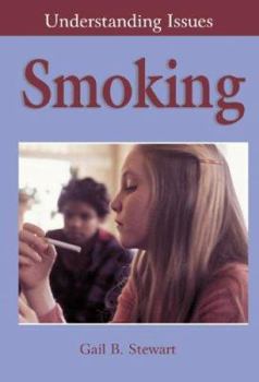 Hardcover Smoking (Understanding Issues) Book