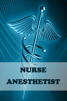 Nurse Anesthetist: 2020 Weekly planner Personalized for Women or Men, Personalized Gift | Perfect for anyone working in the Medical Industry. Doctors, ... Pre Med, College ETC. 2020 Planner Diary.