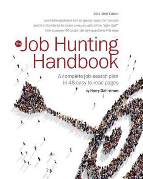 Paperback Job Hunting Handbook 2018-19: A complete job search plan in 48 easy to read pages Book