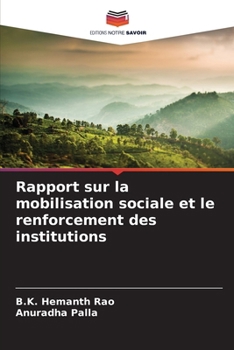 Paperback Rapport sur la mobilisation sociale et le renforcement des institutions [French] Book