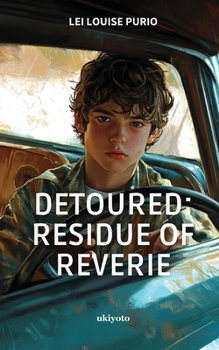 Paperback Detoured: Residue of Reverie Book