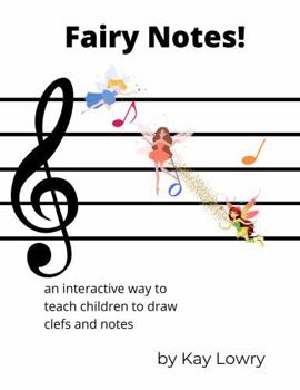 Fairy Notes: an interactive music manuscript paper book for young children