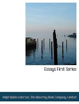 Essays First Series