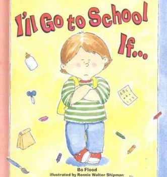 Hardcover I'll Go to School If... Book