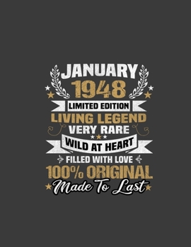 January 1948 Limited Edition: January 1948 Limited Edition . 72th Birthday .Birthday notebook. Birthday journal