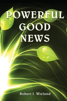 Paperback Powerful Good News Book