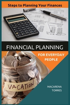 Paperback Financial Planning for Everyday People: Steps to Planning Your Finances Book