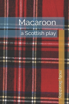 Paperback Macaroon: a Scottish play Book