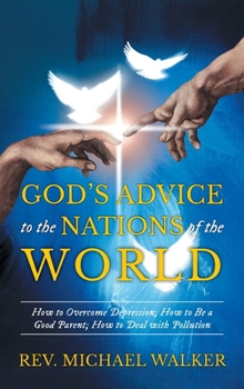 Hardcover God's Advice to the Nations of the World Book