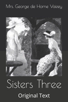 Sisters Three: Original Text
