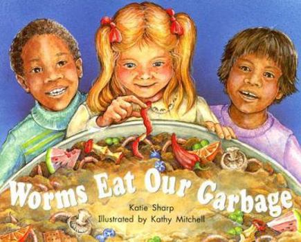 Paperback Worms Eat Our Garbage (On Our Way to English) Book