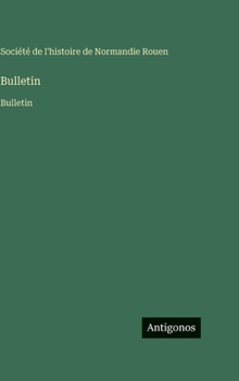 Hardcover Bulletin: Bulletin [French] Book