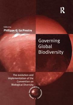 Paperback Governing Global Biodiversity: The Evolution and Implementation of the Convention on Biological Diversity Book