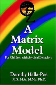 Paperback A Matrix Model Approach for Children With a Typical Behaviors Book
