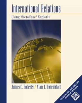 Paperback International Relations: Using MicroCase ExplorIt [With CDROM and 3.5 Disk] Book