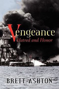 Paperback Vengeance: Hatred and Honor Book