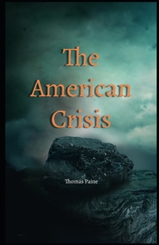 Paperback The American Crisis Illustrated Book
