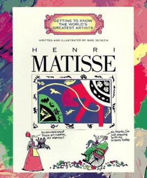 Henri Matisse (Getting to Know the World's Greatest Artists) - Book  of the Getting to Know the World's Greatest Artists