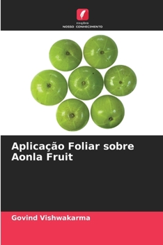 Paperback Aplicação Foliar sobre Aonla Fruit [Portuguese] Book
