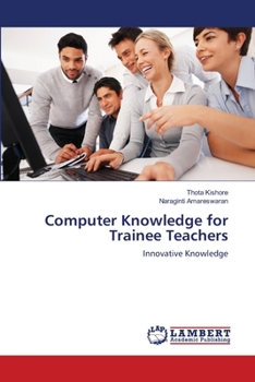 Paperback Computer Knowledge for Trainee Teachers Book