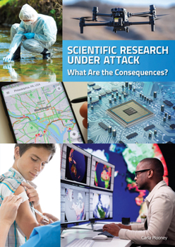 Hardcover Scientific Research Under Attack: What Are the Consequences? Book