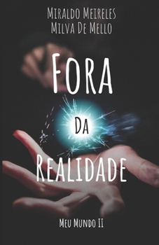 Paperback Meu Mundo II: Fora da Realidade [Portuguese] Book
