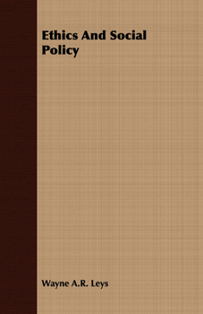 Paperback Ethics and Social Policy Book
