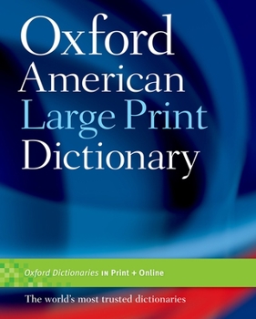 Hardcover The Oxford American Large Print Dictionary [Large Print] Book