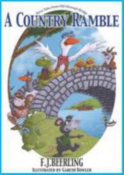 Paperback A Country Ramble (River Tales from Old Glossop's Bridge) Book