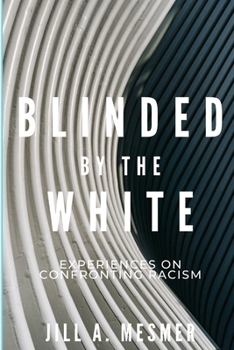 Paperback Blinded By The White Book