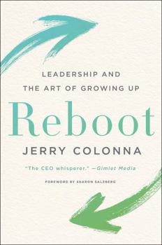 Hardcover Reboot: Leadership and the Art of Growing Up Book