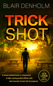 Trick Shot (The Fighting Detective) - Book #3 of the Fighting Detective