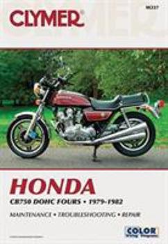 Paperback Clymer Honda Cb750 Dohc Fours 1979-1982: Maintenance, Troubleshooting, Repair Book
