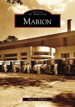 Marion - Book  of the Images of America: Ohio
