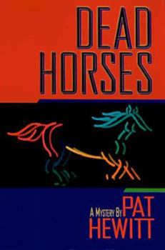 Hardcover Dead Horses Book