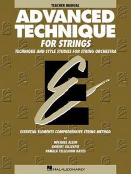 Spiral-bound Advanced Technique for Strings (Essential Elements series): Teacher Manual Book