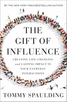 Unknown Binding The Gift of Influence Book