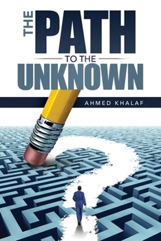 Paperback The Path to The Unknown Book