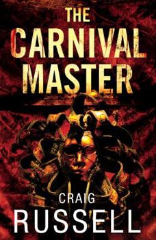 Hardcover The Carnival Master. Craig Russell Book