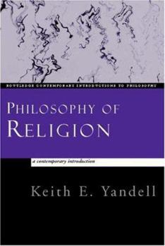 Paperback Philosophy of Religion: A Contemporary Introduction Book